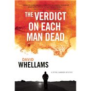 The Verdict on Each Man Dead A Peter Cammon Mystery 9781770412958