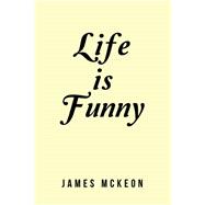 Life Is Funny 9781984592958