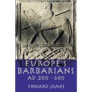 Europe's Barbarians AD 200-600 9780582772960