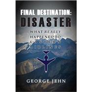 Final Destination - Disaster 9780989452960