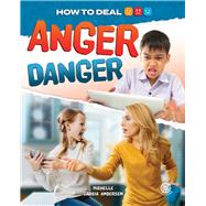 Anger Danger 9781731612960