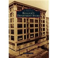 Bullock's Department Store 9781467132961