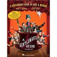 A Gentleman's Guide to Love and Murder: Vocal Selections 9781480382961