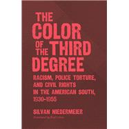 The Color of the Third Degree 9781469652962