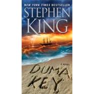 Duma Key A Novel 9781416552963