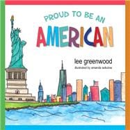 Proud to Be an American 9781940262963