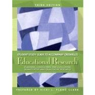 Study Guide T A Educational Research, Educational Research: Planning, Conducting, And Evaluating Quantitative And Qualitative Research 9780131592964