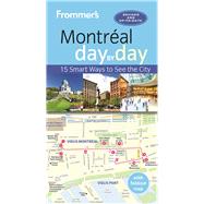 Frommer's Montreal day by day 9781628872965