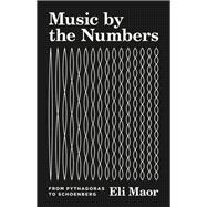 Music by the Numbers 9780691202969