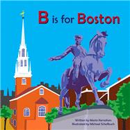B Is for Boston 9780985642969