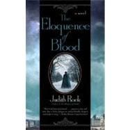 The Eloquence of Blood