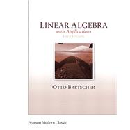 Linear Algebra with Applications (Classic Version) 9780135162972