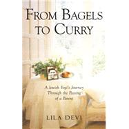 From Bagels to Curry 9781565892972