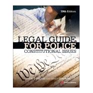 Legal Guide for Police: Constitutional Issues 9780323322973