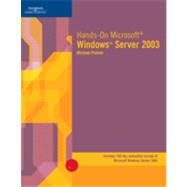 Hands-On Microsoft Windows Server 2003 9781423902973