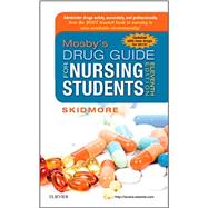 Mosby's Drug Guide for Nursing Students 9780323172974