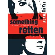 Something Rotten