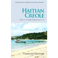 Haitian Creole-english/English-haitian Creole Practical Dictionary 9780781812979