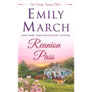 Reunion Pass An Eternity Springs novel 9781250072979