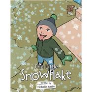 The Little Snowflake 9781728342979