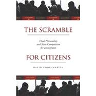 The Scramble for Citizens 9780804782982