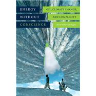 Energy Without Conscience