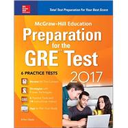 McGraw-Hill Education Preparation for the GRE Test 2017 9781259642982