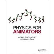 Physics for Animators 9780415842983