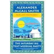 The Saturday Big Tent Wedding Party 9780307472984