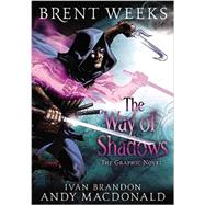 The Way of Shadows: The Graphic Novel 9780316212984