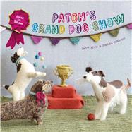 Patch's Grand Dogshow 9781843652984