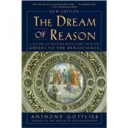 The Dream of Reason 9780393352986