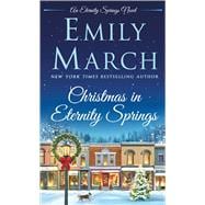 Christmas in Eternity Springs An Eternity Springs Novel 9781250072986
