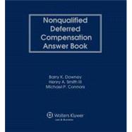 Nonqualified Deferred Compensation Answer Book 9781454872986