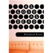 As Good as Dead 9781620402986
