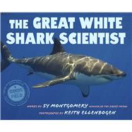 The Great White Shark Scientist 9780544352988