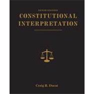 Constitutional Interpretation 9781111832988