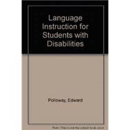 Language Instruction for Students With Disabilities 9780891082989