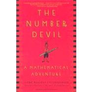 The Number Devil A Mathematical Adventure 9780805062991
