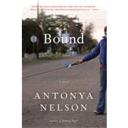Bound A Novel 9781608192991