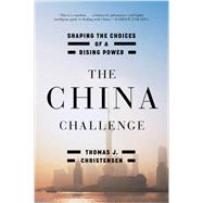 The China Challenge 9780393352993