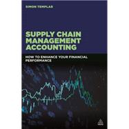 Supply Chain Management Accounting 9780749472993