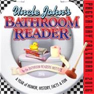 Uncle John's Bathroom Reader 2016 Calendar 9780761182993
