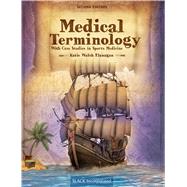 Medical Terminology With Case Studies in Sports Medicine 9781630912994