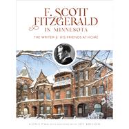 F. Scott Fitzgerald in Minnesota 9781517902995