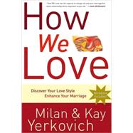 How We Love 9781400072996