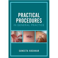 Practical Procedures in General Practice 9781904842996