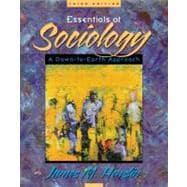 Essentials of Sociology : A Down-to-Earth Approach 9780205292998