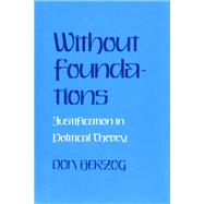 Without Foundations