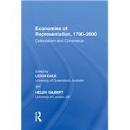 Economies of Representation 1790-2000 9780367892999
